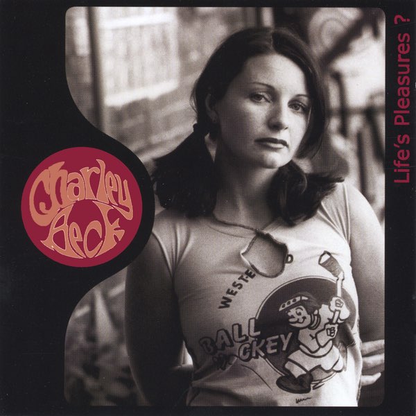 Charley Beck - Life's Pleasures?